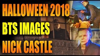 Halloween 2018: Behind The Scenes Images & Nick Castle