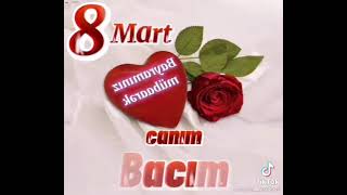 8 mart bacım