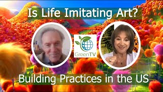 Is Life Imitating Art? A Reflection on Building Practices in the US