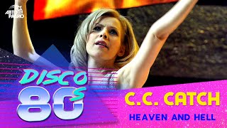 Си Си Кетч - Heaven And Hell (Дискотека 80-Х, Авторадио, 2008)