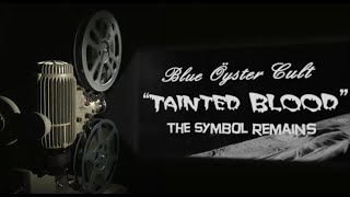 Blue Öyster Cult - Tainted Blood