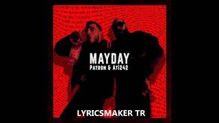 Patron & Ati242 - Mayday (Remix)