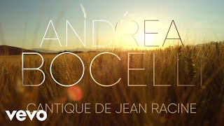 Andrea Bocelli - Cantique De Jean Racine (Visualiser)