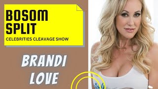 Brandi Love - Cleavage