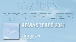 Watch Mark Knopfler Lets See You video