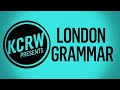 London Grammar performing "Hey Now" Live on KCRW