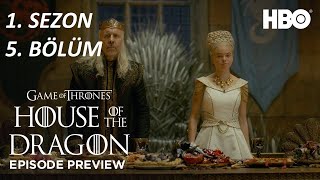 House Of The Dragon - 1. Sezon 5. Bölüm Yeni̇ Fragman Hbo