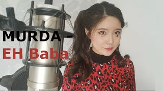 [Yoonsookjin Koreli Kiz] MURDA - EH BABA Cover
