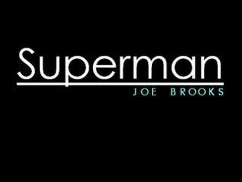 Joe Brooks - Superman