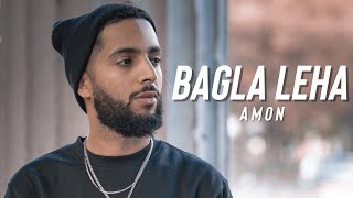 Amon - Bagla Leha Official Music Video