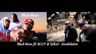 Watch Black Moon Annihilation feat Mop  Teflon video