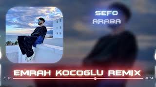 Sefo - ARABA (Emrah Koçoğlu Remix) #Arabada  Yine Manitam