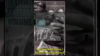 The 1st in this mix in a series https://www.mixcloud.com/MatrixxSoundlab/bangin-material-volume-1/