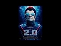 First song teaser Robo 2.0 released |A R Rahman |