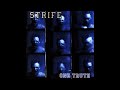 STRIFE - One Truth [Full Album]