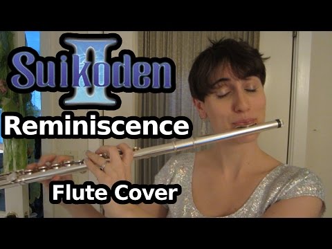 Reminiscence (Suikoden II), flute/vocal/piano cover - plus new album announcement!
