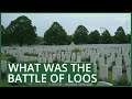A guide to the Battle of Loos | Commonwealth War Graves Commission | #CWGC