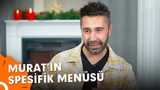 Haftanın Son Yarışmacısı Murat'ın Menüsünde Neler Var? | Zuhal Topal'la Yemektey