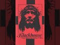 Blackhouse - 5 Minutes after I die
