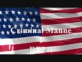 I Represent Criminal Manne