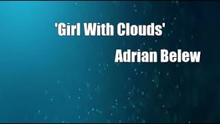 Watch Adrian Belew Girl With Clouds video