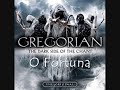 Gregorian - O Fortuna