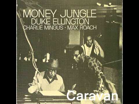 Caravan Duke.Ellington Charlie Mingus Max Roach
