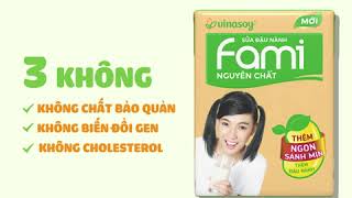 Fami Nguyên Chất - Uống Kiểu Gì Cũng Ngon - Tvc 6S