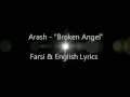 Broken Angel-Lyrics [Arash]  Amar khalil (A.A)
