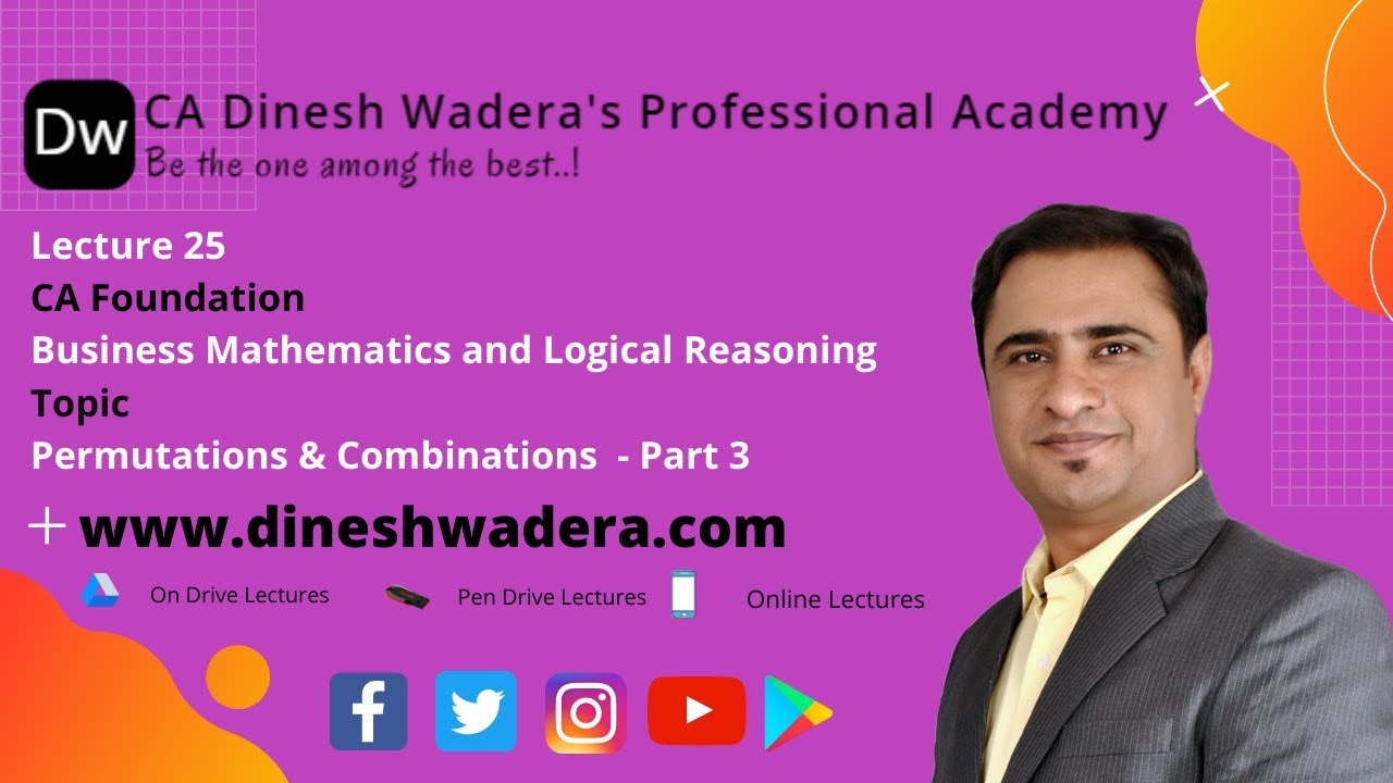 CA Foundation - Paper 3 Business Mathematics and Logical Reasoning & Statistics
