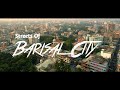 Barisal Street View | Barisal City | Cinematic Delights | Barisal Drone View | DJI Mavic Air 2 |