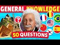 50 General Knowledge Questions! 🧠🤯 How Good is Your General Knowledge?