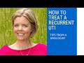 Recurrent UTI (Urinary Tract Infection) Lecture