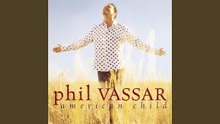 Watch Phil Vassar Someone You Love video