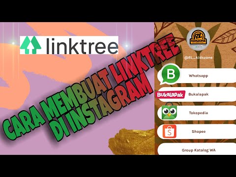 CARA MEMBUAT LINKTREE DI INSTAGRAM || KUMPULAN LINK SHOPEE , TOKOPEDIA, BUKALAPAK, WHATSAPP