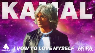 Watch Akira The Don I Vow To Love Myself feat Kamal Ravikant video