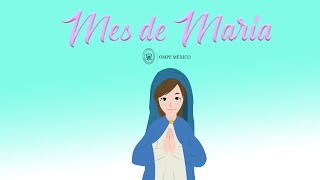 Mes de María. ¿Cómo surge?