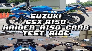 Suzuki GSX-R150 | Raider R150 Carb Test Ride | Impression