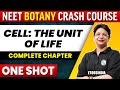 CELL: THE UNIT OF LIFE in 1 shot - All Concepts, Tricks & PYQ's Covered | NEET | ETOOS India