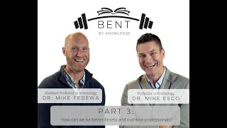 How to be a better fitness and research professional. Part 3 of a Three-Part Series