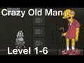 Crazy Old Man Walkthrough Level 1-6 