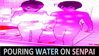 POURING WATER ON SENPAI | Yandere Simulator