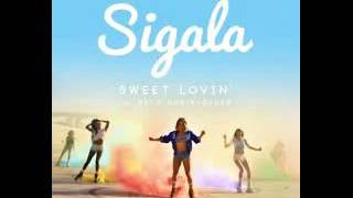 Sigala Sweet Lovin 39 Official Audio Feat Bryn Christopher Sigala Sweet Lovin 39 Official Audio Feat Bryn Christopher