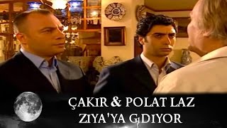 Polat ve Çakır Laz Ziya'ya Gidiyor - Kurtlar Vadisi 19.Bölüm