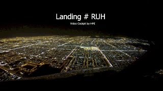 Landing at Riyadh (RUH) Saudi Arabia - RWY15L (Cockpit View)