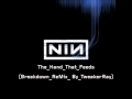 Nine Inch Nails - The Hand That Feeds (Breakdown ReMix by TweakerRay)