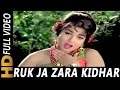 Ruk Ja Zara Kidhar Ko Chala | Lata Mangeshkar | Izzat 1968 Songs | Dharmendra, Jayalalitha, Tanuja