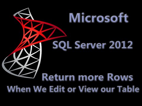 Microsoft SQL Server Management Studio 2012 - Edit or View More Rows