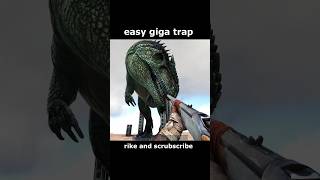 Ark Ez Giga Trap