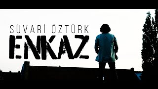 'E N K A Z' | Süvari Öztürk ( Album  2023)